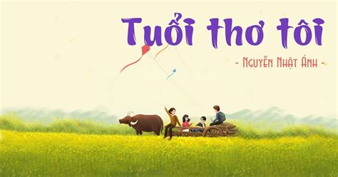 tuoi tho toi nguyen nhat anh